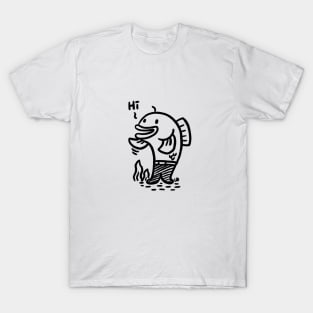 Hi, fish man!! T-Shirt